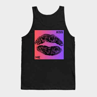 Kiss me phrase Tank Top